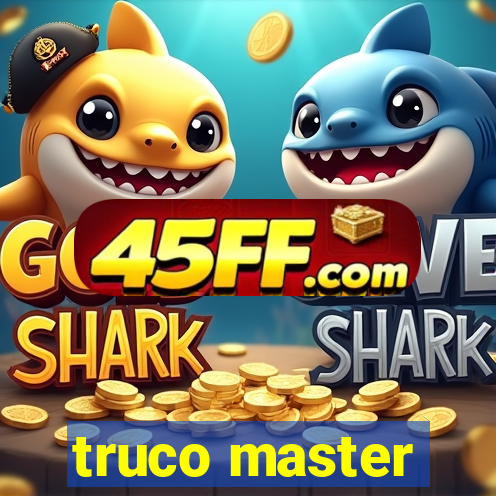 truco master